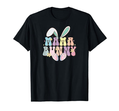 Mama Bunny Easter Egg Easter Bunny T-Shirt - Fun Novelty Design Men Women - T-Shirt, Sweatshirt, Hoodie