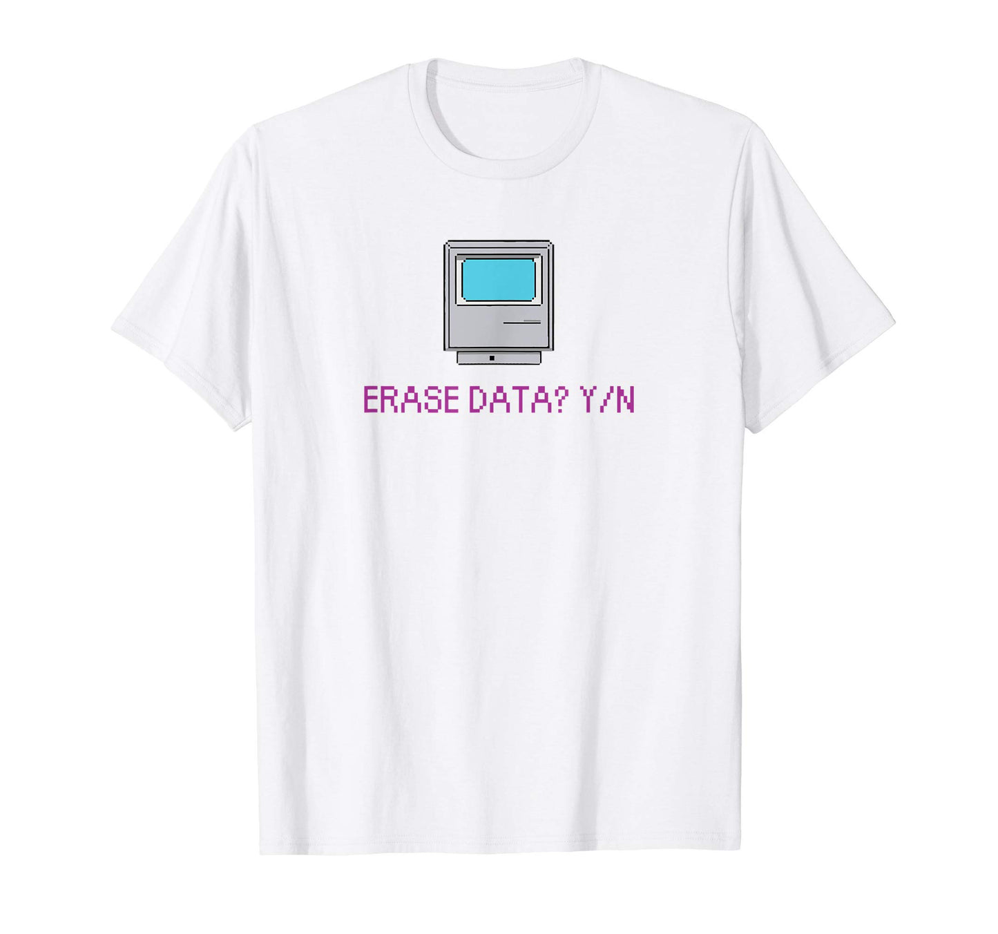 Erase Data Y N Computer Retrowave Lo Fi T-Shirt - Trendy Graphic Unisex - T-Shirt, Sweatshirt, Hoodie