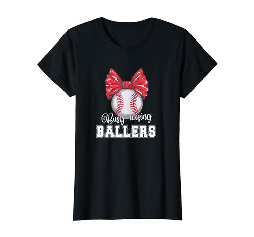 Busy Raising Ballers Softball T-Shirt - Novelty Apparel for Adults - T-Shirt, Sweatshirt, Hoodie