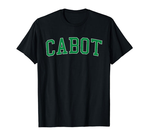 Cabot Ar Distressed Green Varsity T-Shirt - Minimalist Print Men Women - T-Shirt, Sweatshirt, Hoodie