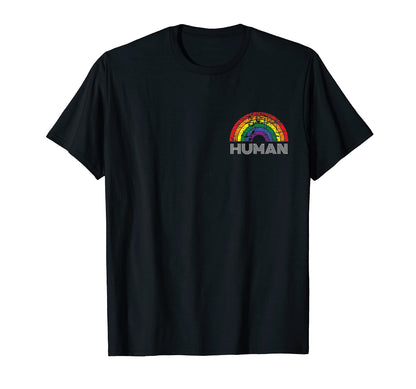 Human Gay Pride Month Lgbtq Rainbow T-Shirt - Novelty Apparel Men Women - T-Shirt, Sweatshirt, Hoodie