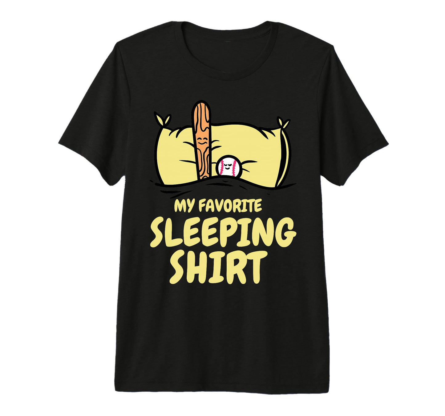 My Favorite Sleeping Baseball Nap T-Shirt - Streetwear Style for Adults - T-Shirt, Sweatshirt, Hoodie