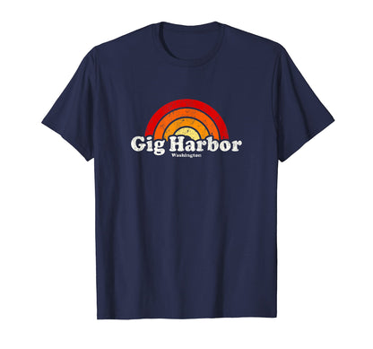 Gig Harbor Washington Wa 70S Rainbow T-Shirt - Fun Novelty Design Men Women - T-Shirt, Sweatshirt, Hoodie