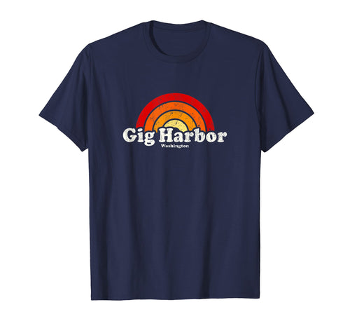 Gig Harbor Washington Wa 70S Rainbow T-Shirt - Fun Novelty Design Men Women - T-Shirt, Sweatshirt, Hoodie