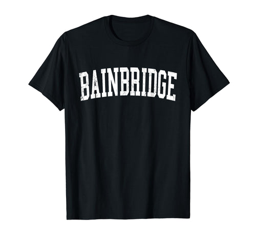 Bainbridge Ga Distressed White Varsity T-Shirt - Trendy Graphic Men Women - T-Shirt, Sweatshirt, Hoodie