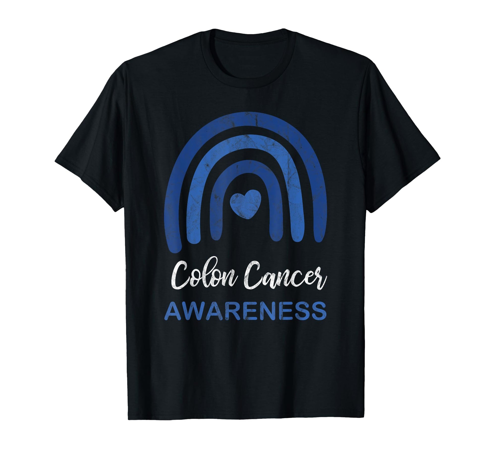 Colon Cancer Awareness Month Rainbow Blue T-Shirt - Trendy Graphic Unisex - T-Shirt, Sweatshirt, Hoodie
