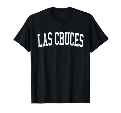 Las Cruces Nm Distressed White Varsity T-Shirt - Minimalist Print Men Women - T-Shirt, Sweatshirt, Hoodie