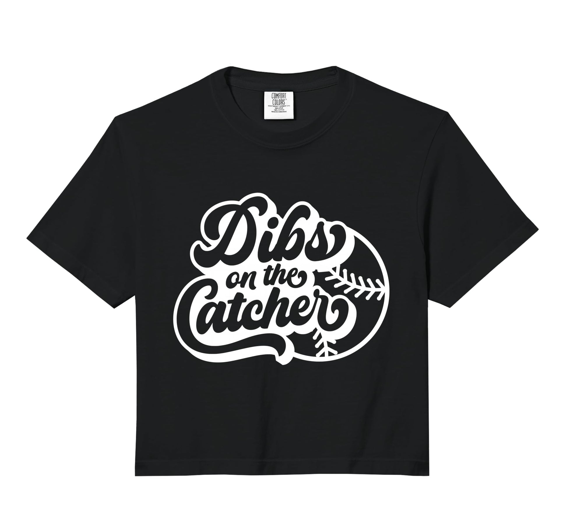 Dibs Catcher Baseball Softball Sweatshirt - Casual Everyday Wear Unisex - T-Shirt, Sweatshirt, Hoodie