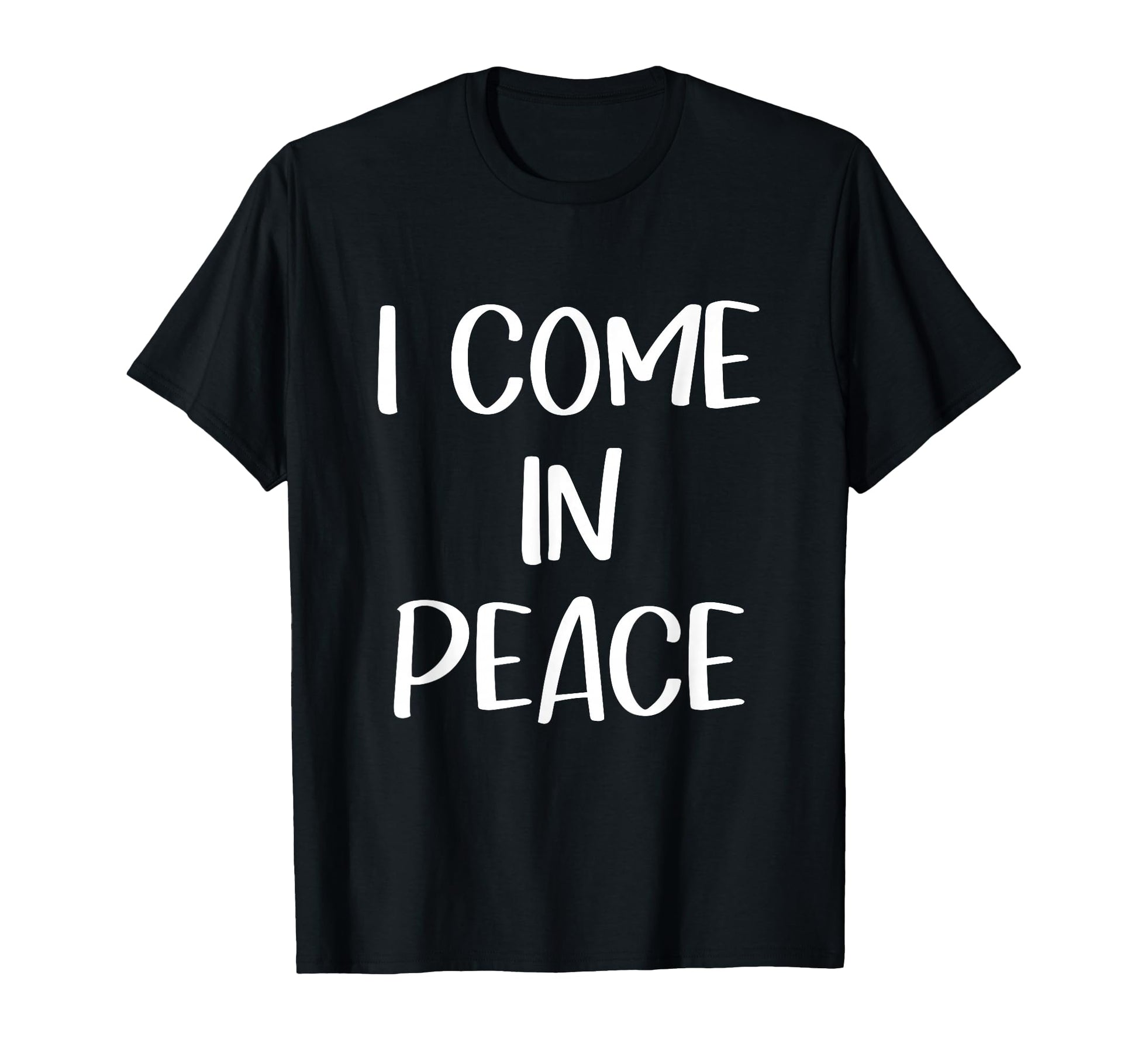 I Come Peace Im Peace Couple T-Shirt - Minimalist Print for Adults - T-Shirt, Sweatshirt, Hoodie