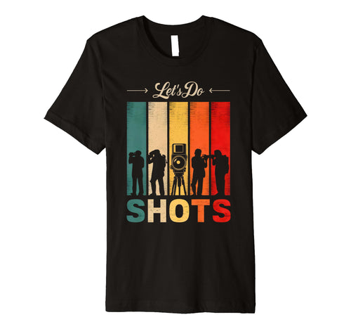 Sunset Lets Do Shots Photojournalists T-Shirt - Custom Art Print Unisex - T-Shirt, Sweatshirt, Hoodie