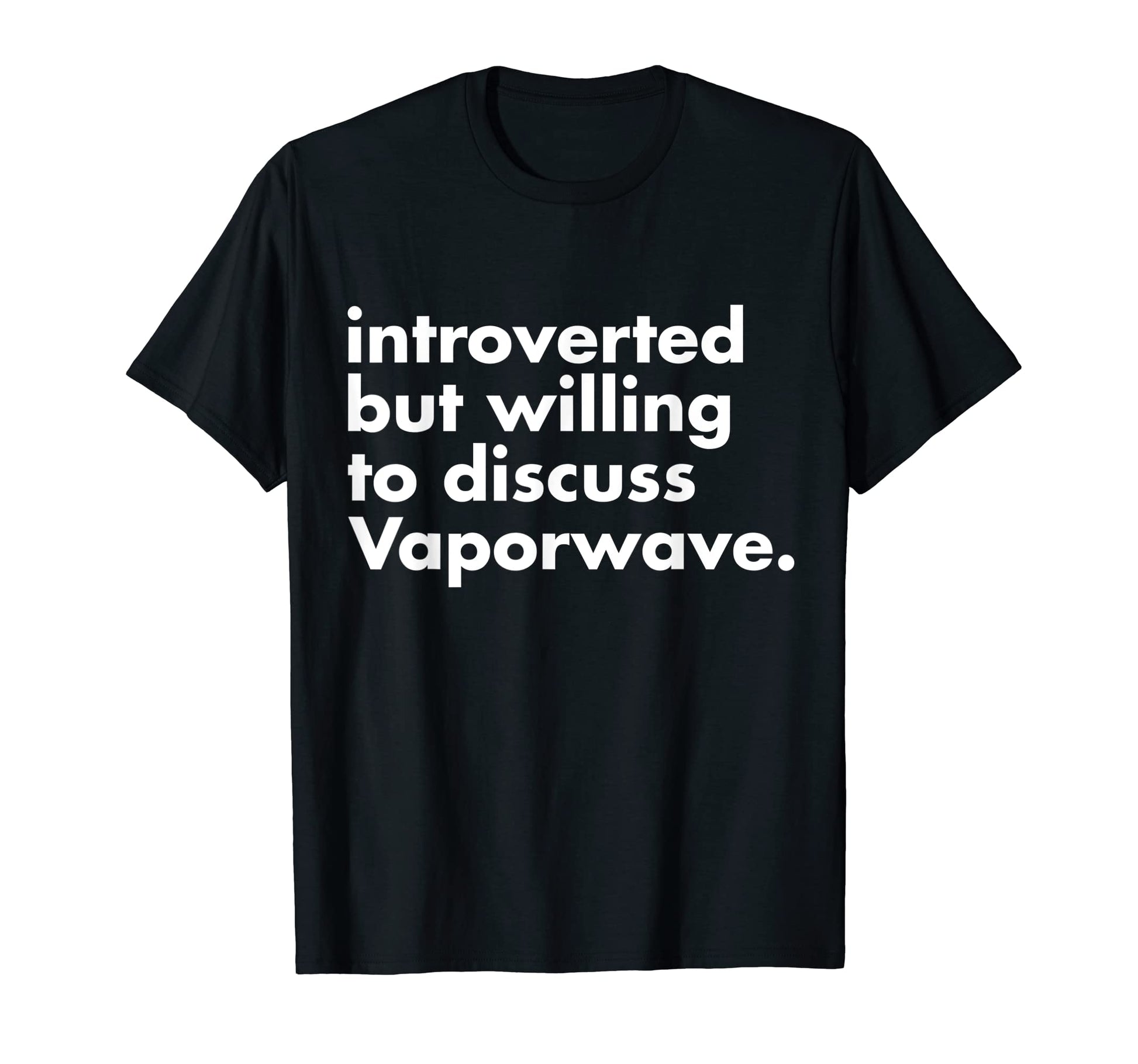Introverted But Willing To Discuss T-Shirt - Minimalist Print Men Women - T-Shirt, Sweatshirt, Hoodie