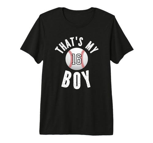 Thats My Baseball Number 16 Tri Blend T-Shirt - Graphic Print Men Women - T-Shirt, Sweatshirt, Hoodie