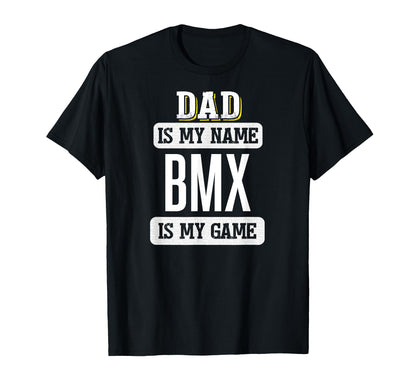 Funny Bmx Gift Dad Fathers Day T-Shirt - Custom Art Print Unisex - T-Shirt, Sweatshirt, Hoodie
