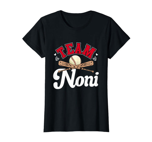 Team Noni Mothers Day Baseball Softball T-Shirt - Streetwear Style Unisex - T-Shirt, Sweatshirt, Hoodie
