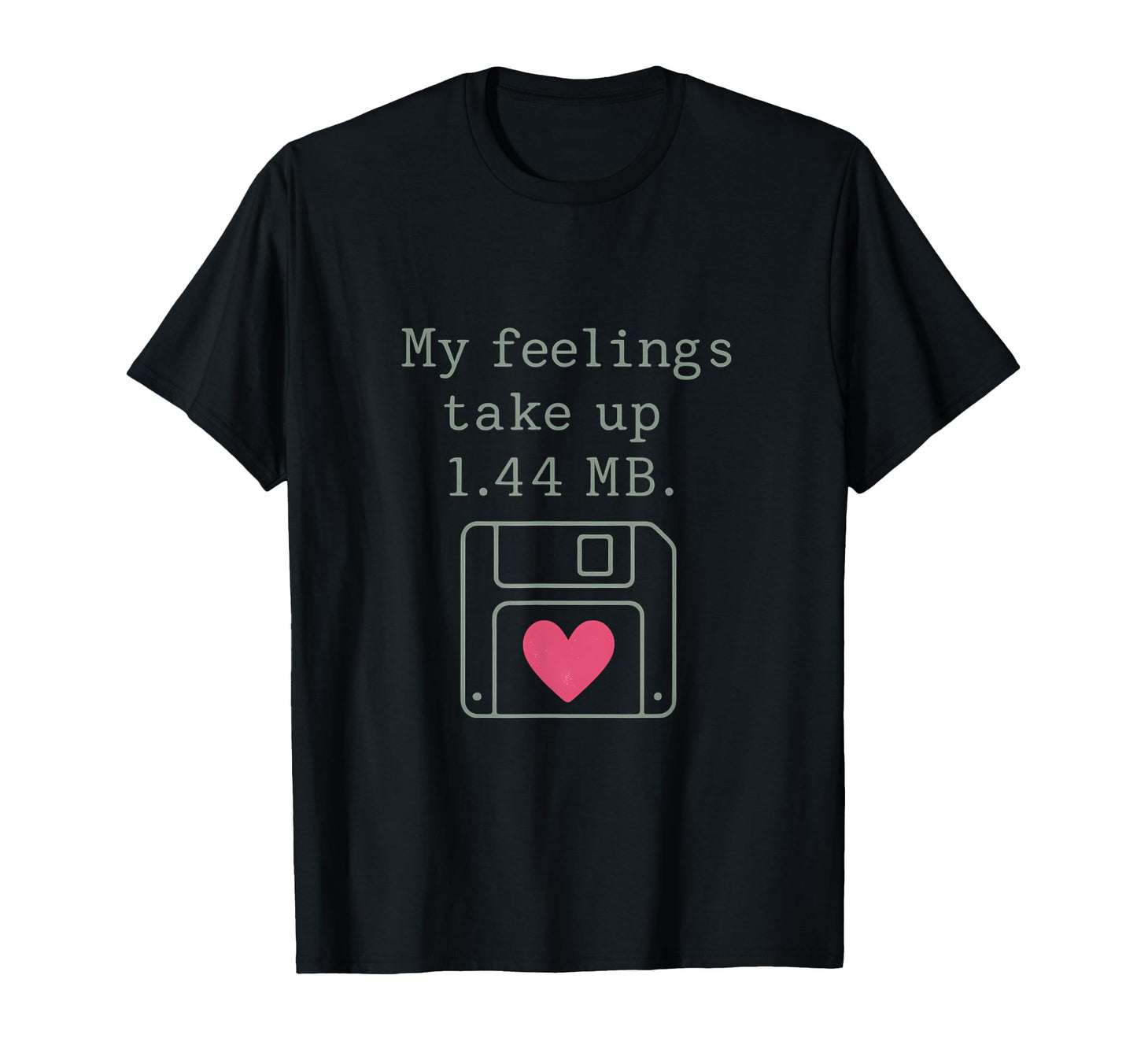 My Feelings Take Up 1 44 Mb 90S Y2K T-Shirt - Aesthetic Graphic for Adults - T-Shirt, Sweatshirt, Hoodie