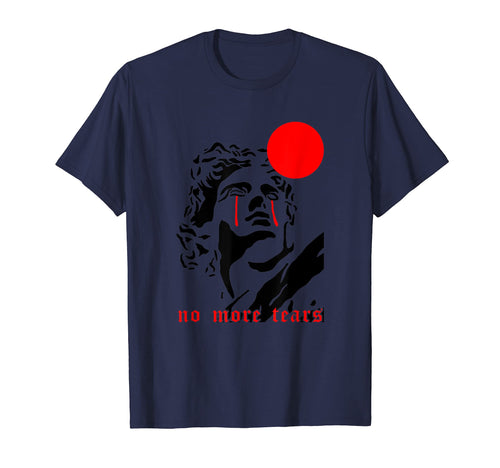 90S Vaporwave Aesthetic No More Tears T-Shirt - Trendy Graphic for Adults - T-Shirt, Sweatshirt, Hoodie