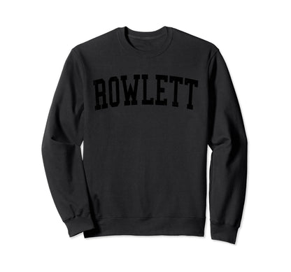 Rowlett Tx Distressed Black Varsity Sweatshirt - Unique Graphic for Adults - T-Shirt, Sweatshirt, Hoodie