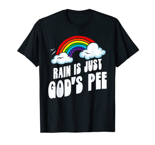 Rain Is Just Gods Pee Funny Rainbow 80S T-Shirt - Unique Graphic for Adults - T-Shirt, Sweatshirt, Hoodie