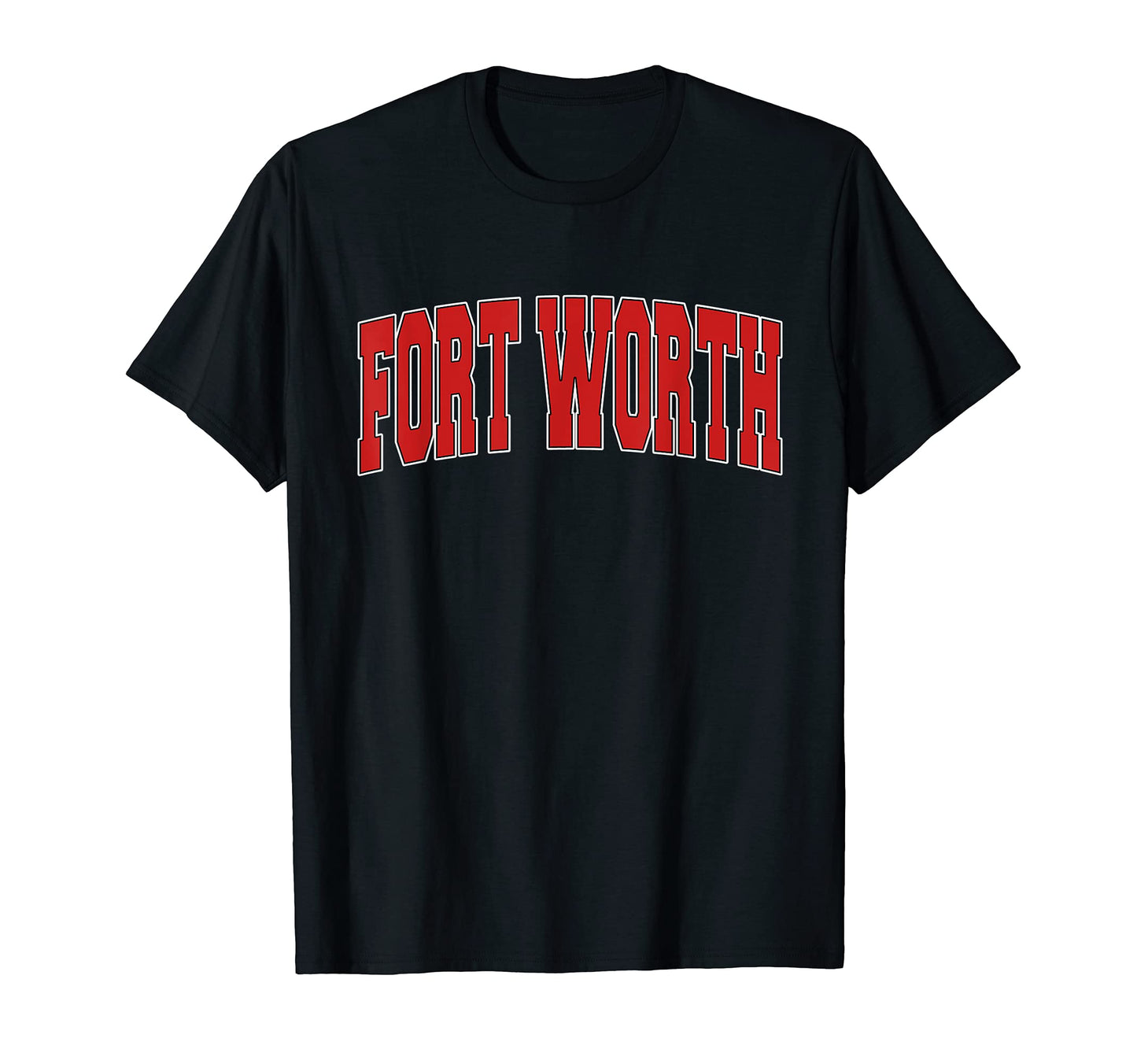 Fort Worth Tx Texas Varsity Usa Sports T-Shirt - Trendy Graphic for Adults - T-Shirt, Sweatshirt, Hoodie
