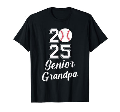 Class 2025 Baseball Grandpa Senior T-Shirt - Fun Novelty Design Unisex - T-Shirt, Sweatshirt, Hoodie