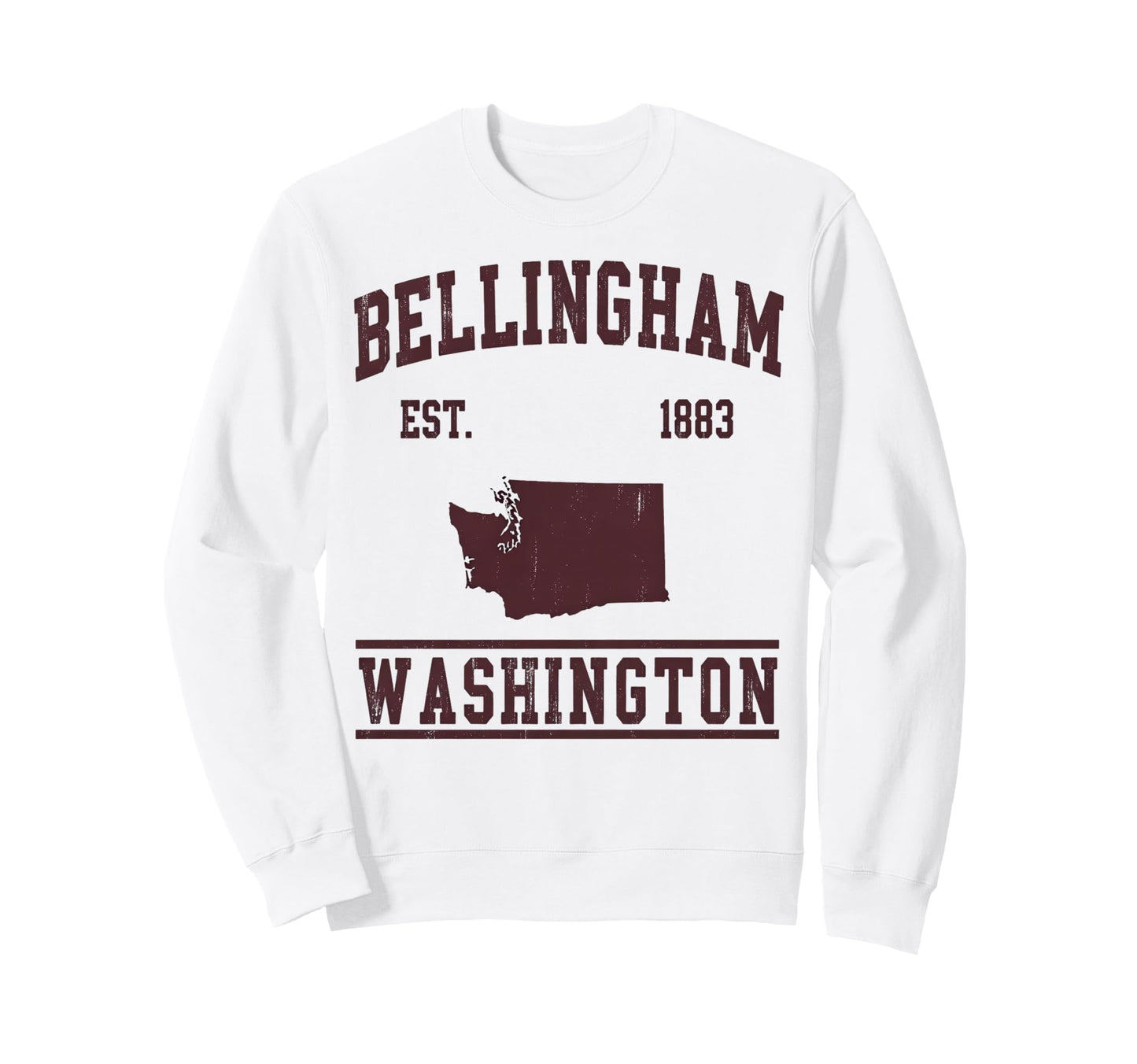 Bellingham Est 1883 Washington Varsity Sweatshirt - Trendy Graphic Unisex - T-Shirt, Sweatshirt, Hoodie