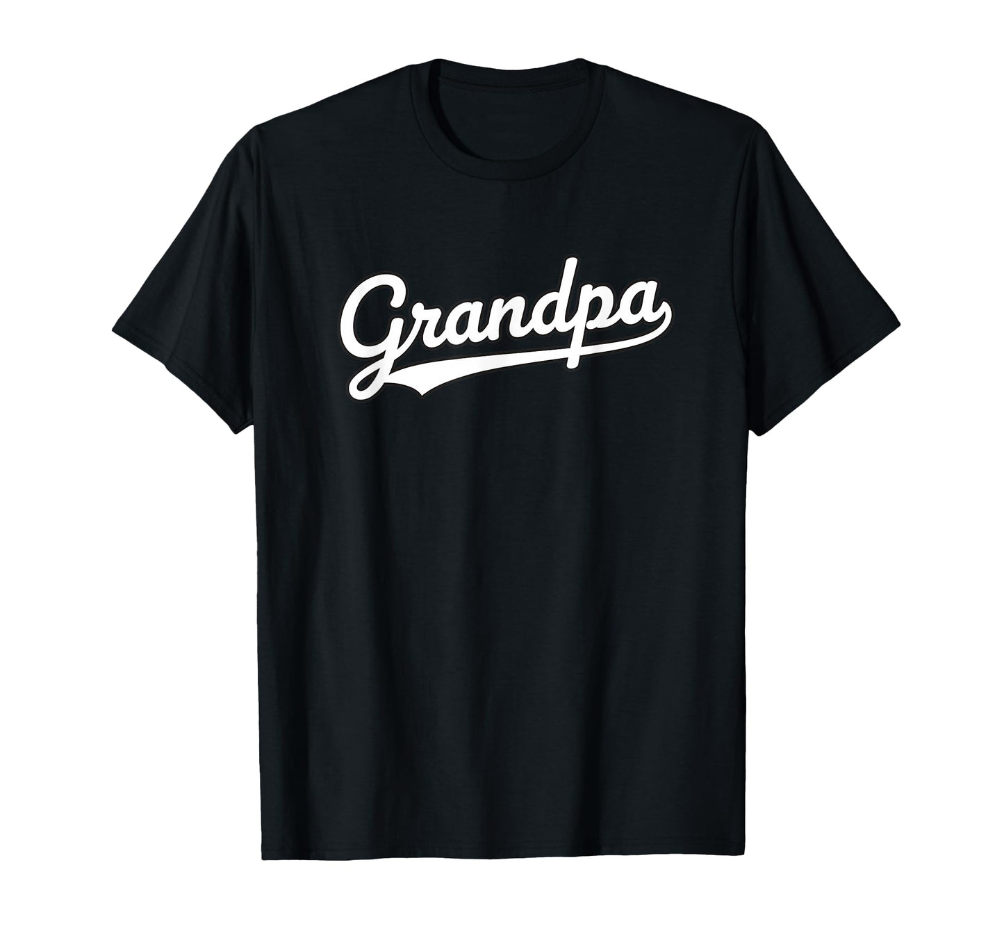 Grandpa Script Baseball Dad Family T-Shirt - Casual Everyday Wear Unisex - T-Shirt, Sweatshirt, Hoodie
