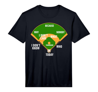Whos First Baseball Diamond Fielding T-Shirt - Custom Art Print Unisex - T-Shirt, Sweatshirt, Hoodie