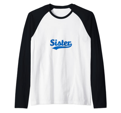Sister Baseball Sis Brother Sports T-Shirt - Fun Novelty Design Unisex - T-Shirt, Sweatshirt, Hoodie