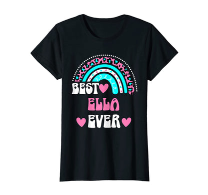Best Ella Ever Personal Name Leopard Rainbow T-Shirt - Graphic Print Unisex - T-Shirt, Sweatshirt, Hoodie