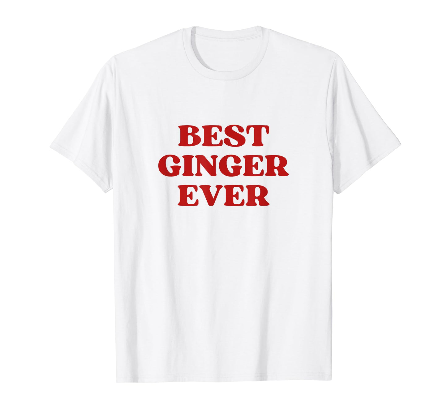 Best Ginger Ever Y2K Aesthetic T-Shirt - Unique Graphic for Adults - T-Shirt, Sweatshirt, Hoodie