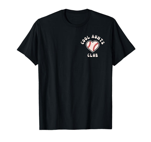 Aunts Club Funny Baseball Auntie Again T-Shirt - Streetwear Style Unisex - T-Shirt, Sweatshirt, Hoodie