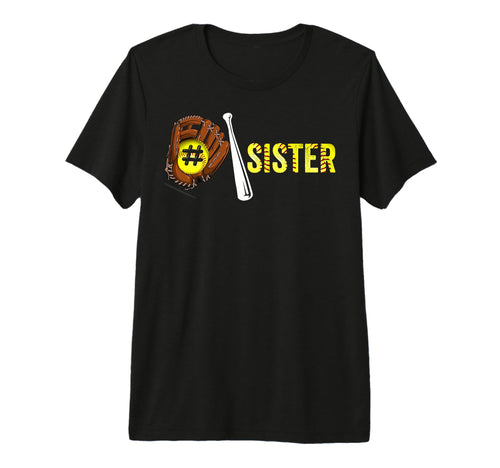 Number One Softball Sister T-Shirt - Casual Everyday Wear for Adults - T-Shirt, Sweatshirt, Hoodie