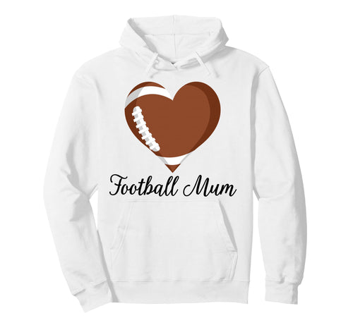 Football Mom Heart Football Funny Hoodie - Graphic Print Men Women - T-Shirt, Sweatshirt, Hoodie