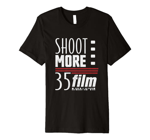 Shoot More 35Mm Film Analog Camera T-Shirt - Fun Novelty Design Men Women - T-Shirt, Sweatshirt, Hoodie