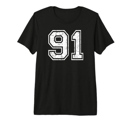 91 Number Ninety One Team Sports T-Shirt - Streetwear Style Men Women - T-Shirt, Sweatshirt, Hoodie