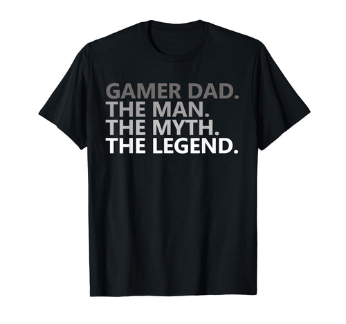 Gamer Dad Myth Legend Funny Fathers T-Shirt - Custom Art Print for Adults - T-Shirt, Sweatshirt, Hoodie