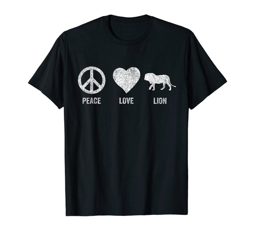 Peace Love Lion Lover Lion Funny Lion T-Shirt - Novelty Apparel for Adults - T-Shirt, Sweatshirt, Hoodie