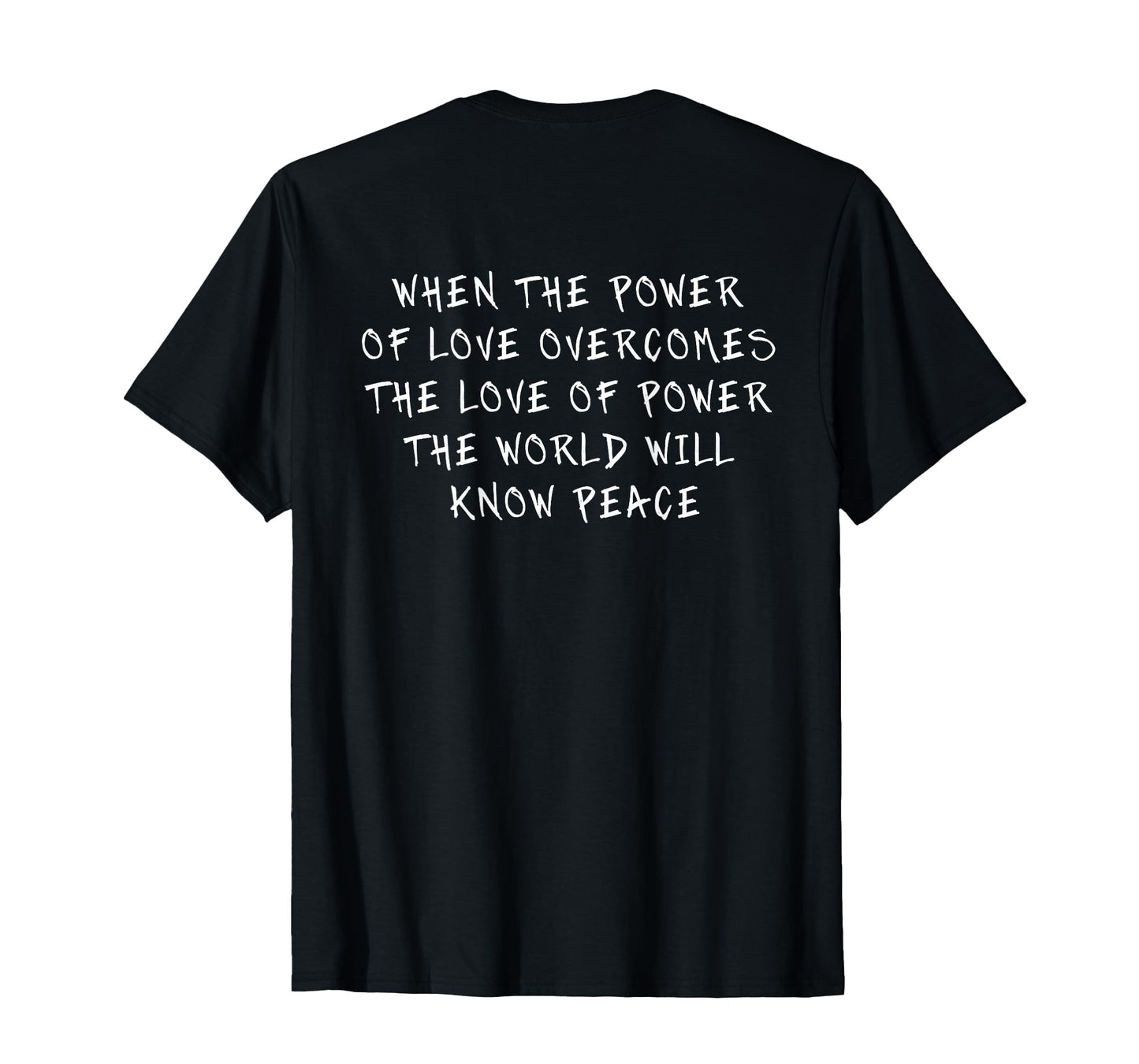When Power Love Overcomes Love Power T-Shirt - Minimalist Print Men Women - T-Shirt, Sweatshirt, Hoodie