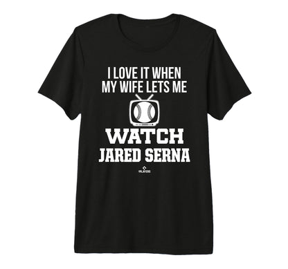 My Wife Lets Me Watch Jared Serna T-Shirt - Trendy Graphic for Adults - T-Shirt, Sweatshirt, Hoodie