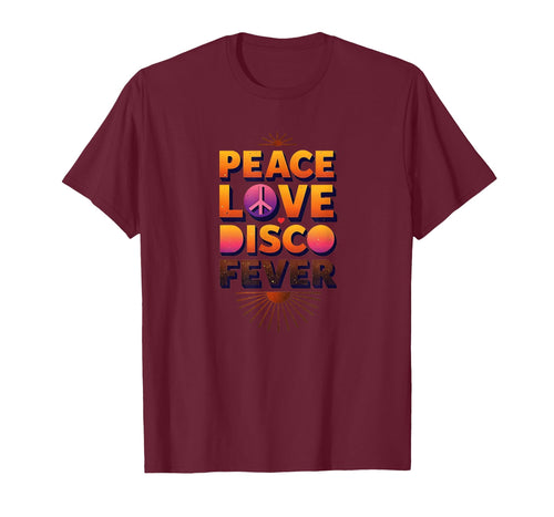 Peace Love Disco Fever 70S T-Shirt - Casual Everyday Wear for Adults - T-Shirt, Sweatshirt, Hoodie