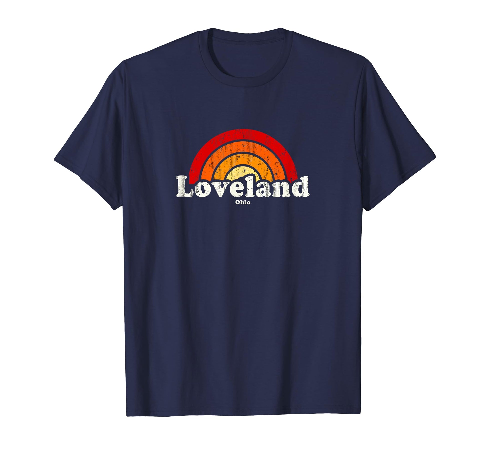 Loveland Ohio Oh 70S Rainbow T-Shirt - Unique Graphic for Adults - T-Shirt, Sweatshirt, Hoodie