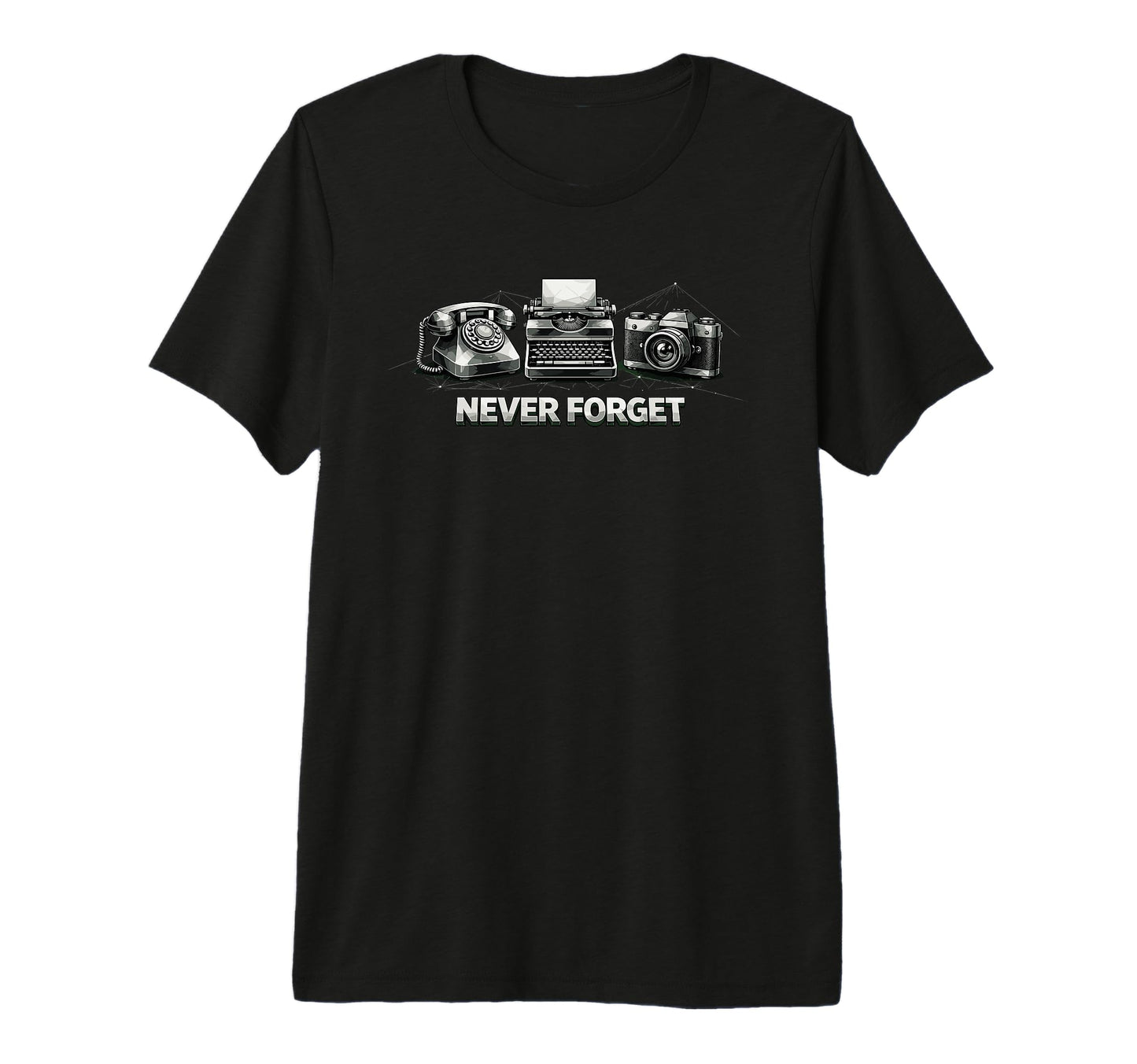 Never Forget Phone Typewriter Camera T-Shirt - Trendy Graphic Men Women - T-Shirt, Sweatshirt, Hoodie