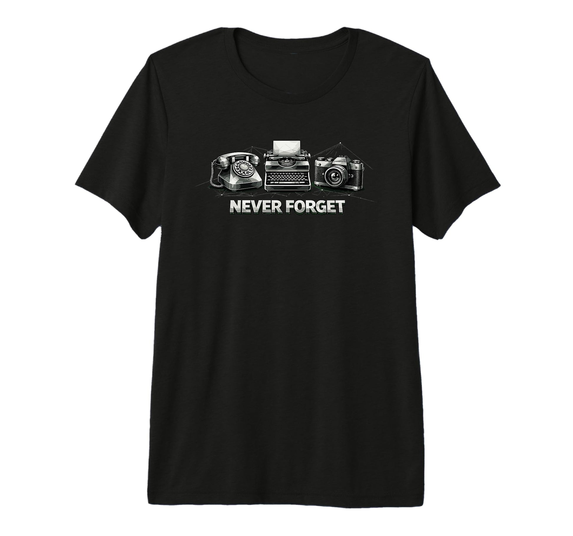 Never Forget Phone Typewriter Camera T-Shirt - Trendy Graphic Men Women - T-Shirt, Sweatshirt, Hoodie