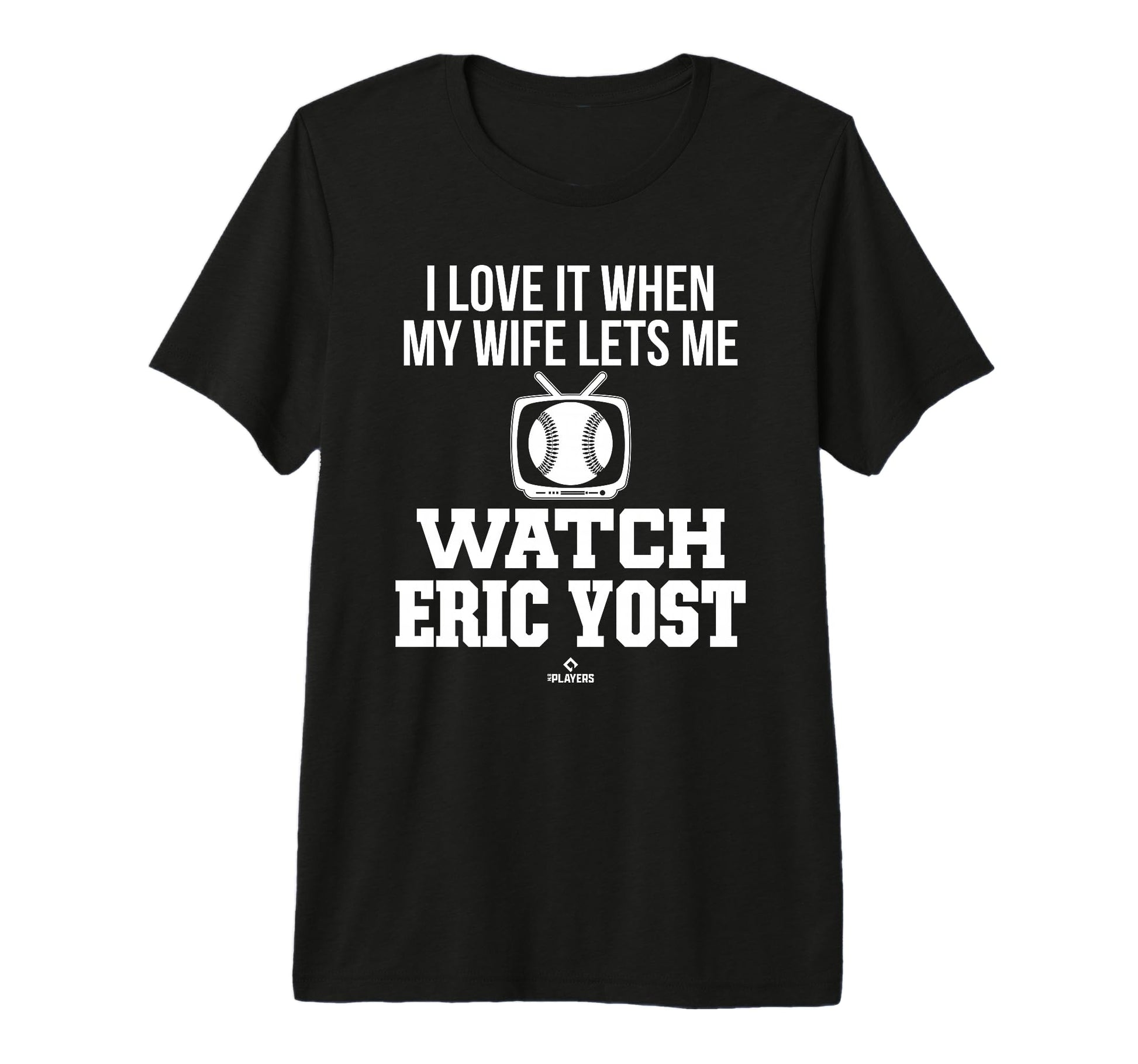 My Wife Lets Me Watch Eric Yost T-Shirt - Custom Art Print Men Women - T-Shirt, Sweatshirt, Hoodie