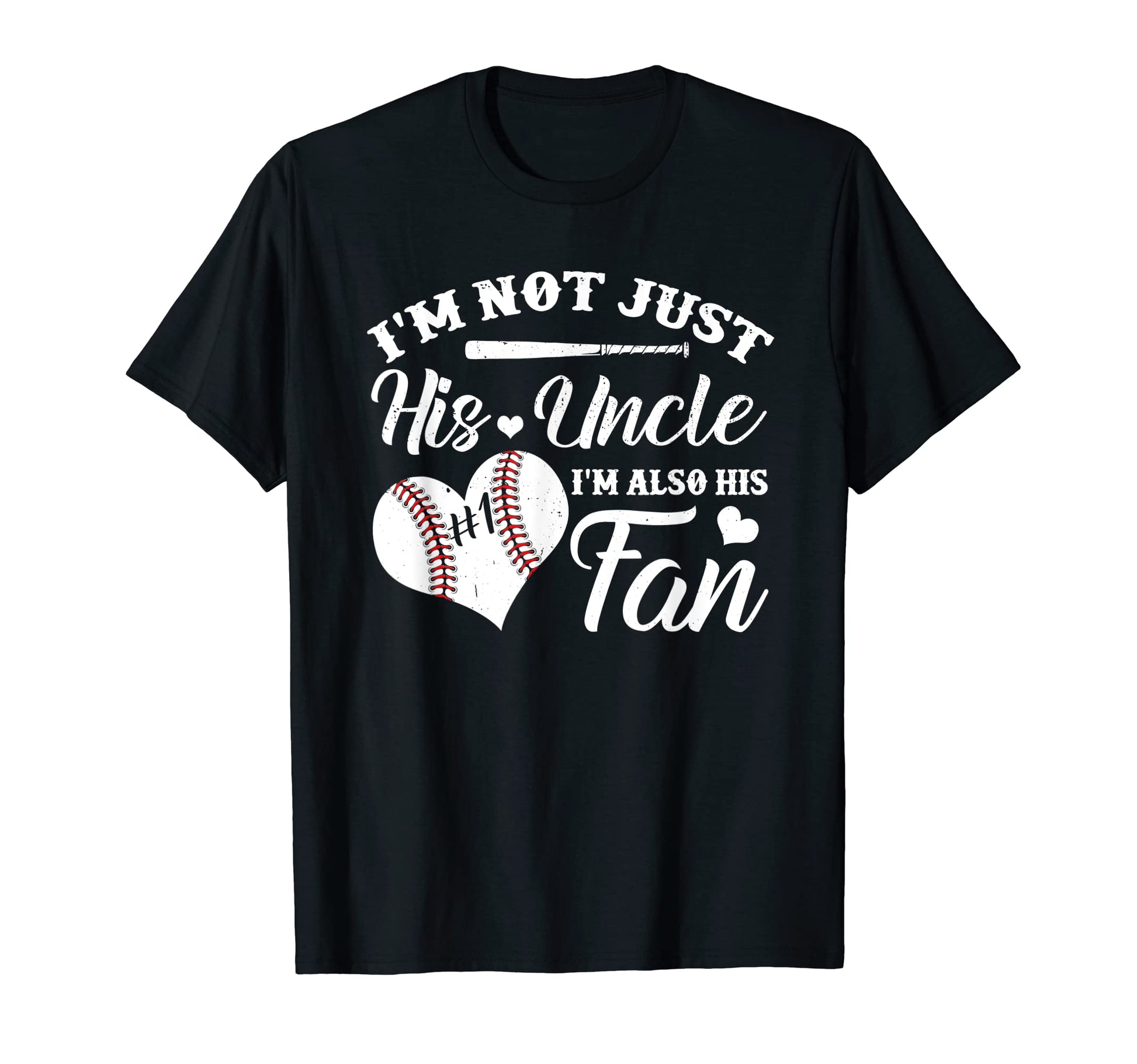 Im Not Just His Uncle Im His Number One T-Shirt - Minimalist Print Unisex - T-Shirt, Sweatshirt, Hoodie