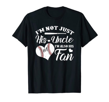 Im Not Just His Uncle Im His Number One T-Shirt - Minimalist Print Unisex - T-Shirt, Sweatshirt, Hoodie