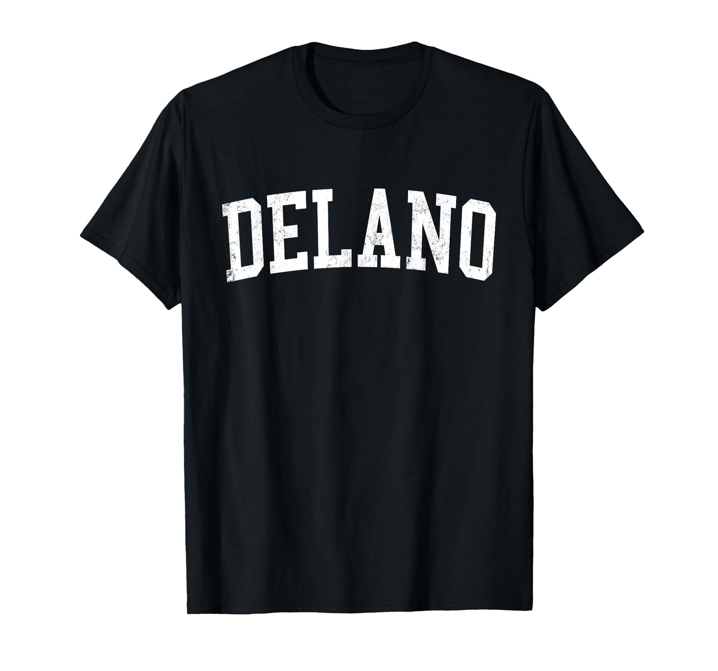 Delano Ca Distressed White Varsity T-Shirt - Fun Novelty Design Men Women - T-Shirt, Sweatshirt, Hoodie