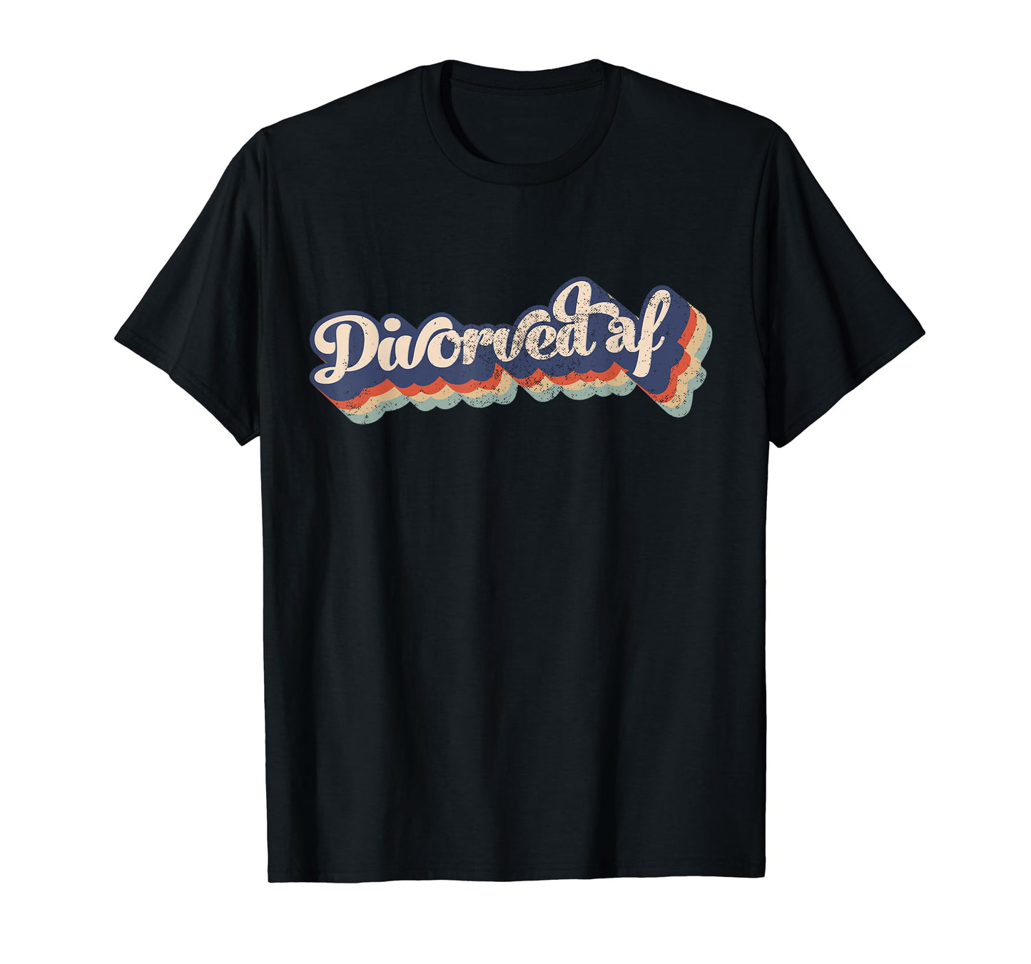 Divorced Af 70S Rainbow Funny T-Shirt - Aesthetic Graphic Men Women - T-Shirt, Sweatshirt, Hoodie