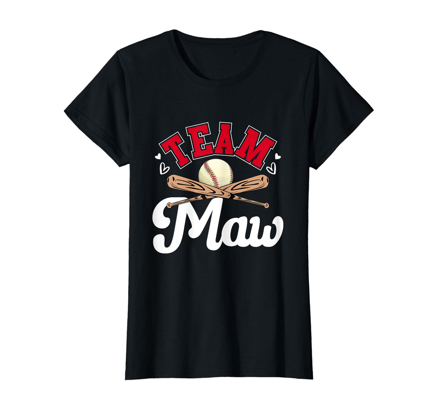 Team Maw Mothers Day Baseball Softball T-Shirt - Novelty Apparel Men Women - T-Shirt, Sweatshirt, Hoodie