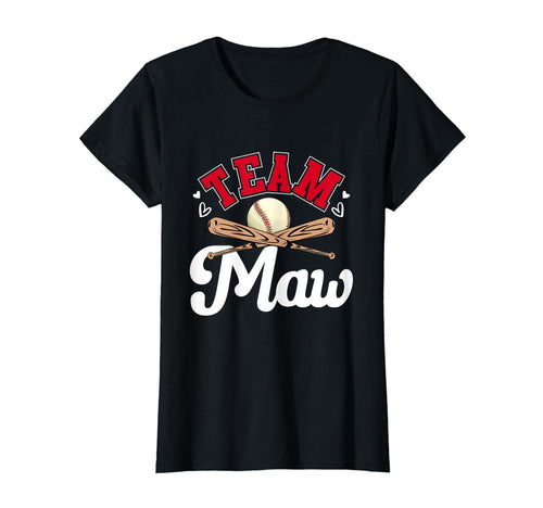 Team Maw Mothers Day Baseball Softball T-Shirt - Novelty Apparel Men Women - T-Shirt, Sweatshirt, Hoodie